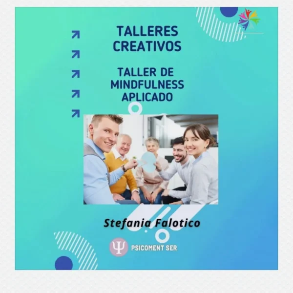 Taller de Mindfulness Aplicado - Integrando la atención plena en la vida diaria
